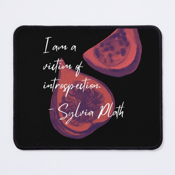 Item preview, Sylvia Plath's Fig Watercolor poetry quote - "Victim of introspection." (White ver.) designed and sold by gibbianne.