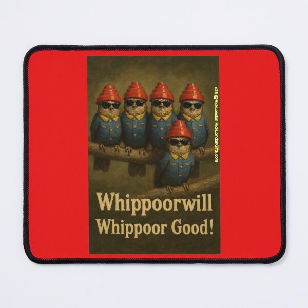 Item preview, Whippoorwill Whippoor Good! – Retro Rockin’ Bird Squad designed and sold by Rick London Gifts.