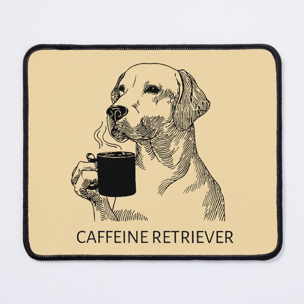 Item preview, Caffeine Retriever designed and sold by obstinator.