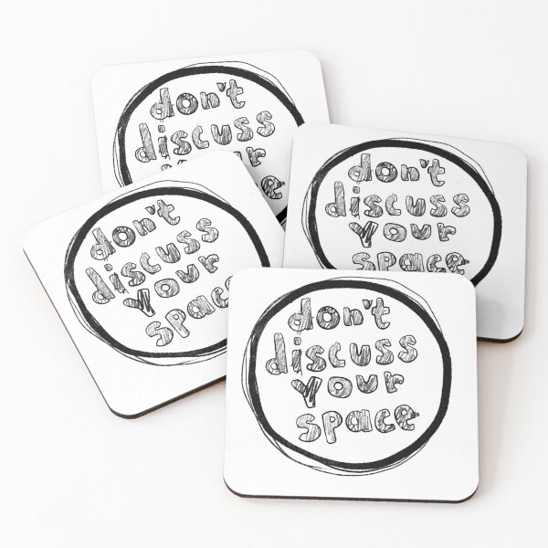 Item preview, Don't Discuss Your Space designed and sold by studio-unruly.