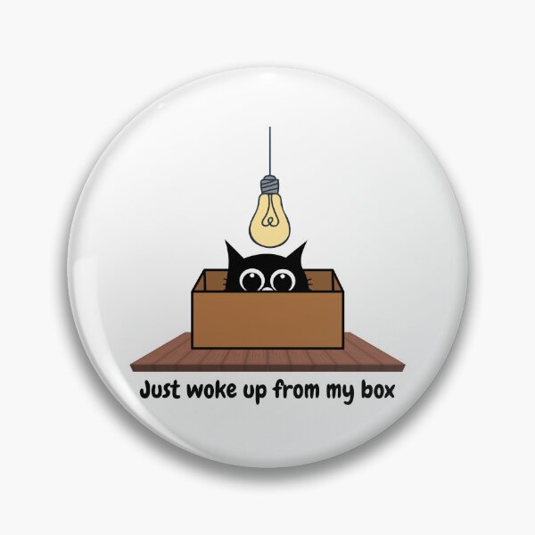 Item preview, Just Woke Up From My Box – Funny Cat Design for Cat Lovers designed and sold by shopfindingbeni.
