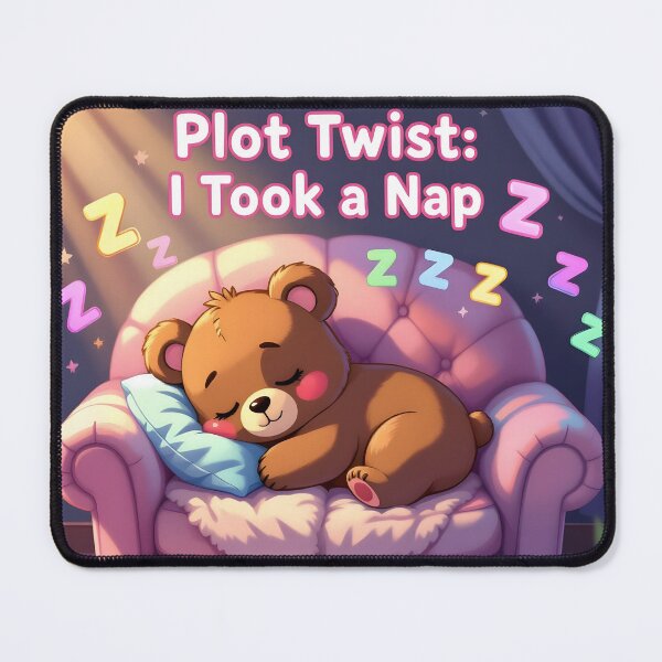Item preview, Plot Twist: I Took A Nap designed and sold by debbiedwarika.