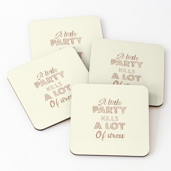 Item preview, A Little Party Kills A Lot Of Stress designed and sold by MilabArt.