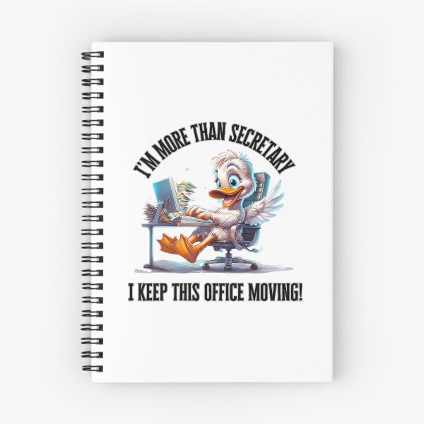 Item preview, Funny Secretary Gift – “I’m More Than Secretary, I Keep This Office Moving” Duck Office Humor Design designed and sold by WHDProduction45.