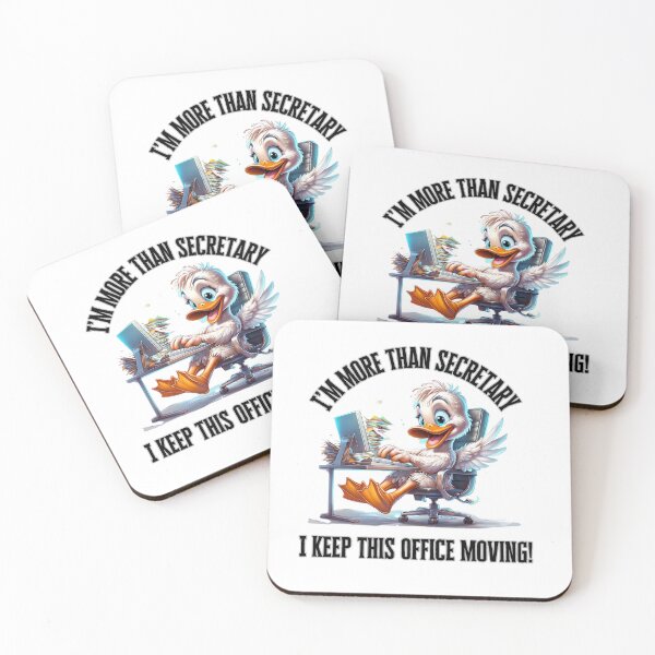 Item preview, Funny Secretary Gift – “I’m More Than Secretary, I Keep This Office Moving” Duck Office Humor Design designed and sold by WHDProduction45.