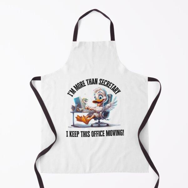 Item preview, Funny Secretary Gift – “I’m More Than Secretary, I Keep This Office Moving” Duck Office Humor Design designed and sold by WHDProduction45.