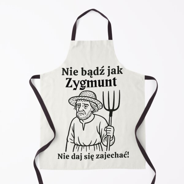 Item preview, Nie Bądź Jak Zygmunt - Nie Daj Się Zajechać! | Zajechany Zygmunt | 1670 | Motivational | Funny Polish Gag Gift designed and sold by Anniko Art Studio.
