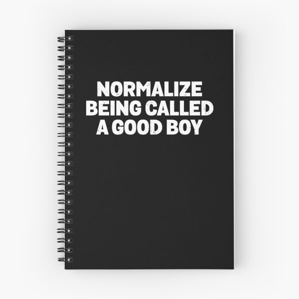 Item preview, Normalize Being Called A Good Boy Funny Affirmation Humor designed and sold by elderberry.