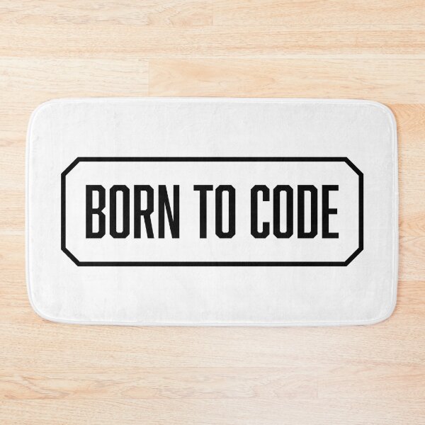Item preview, Born To Code designed and sold by Peelya.