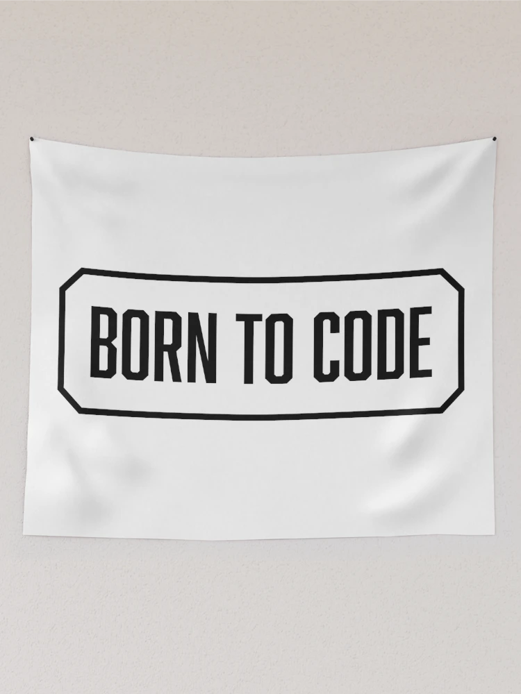 Thumbnail 2 of 3, Tapestry, Born To Code designed and sold by Peelya.