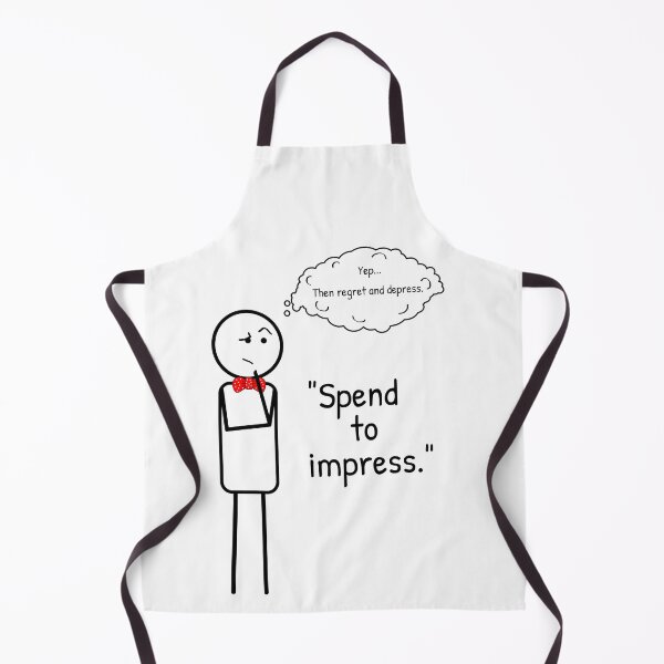 Item preview, "Spend to impress" - isn't it a common paradigm? designed and sold by ThinkMan.