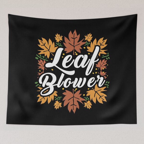 Item preview, Leaf Blower Funny Vintage Autumn Quote - Retro Fall Leaves designed and sold by Dmetalx Art Apparel.