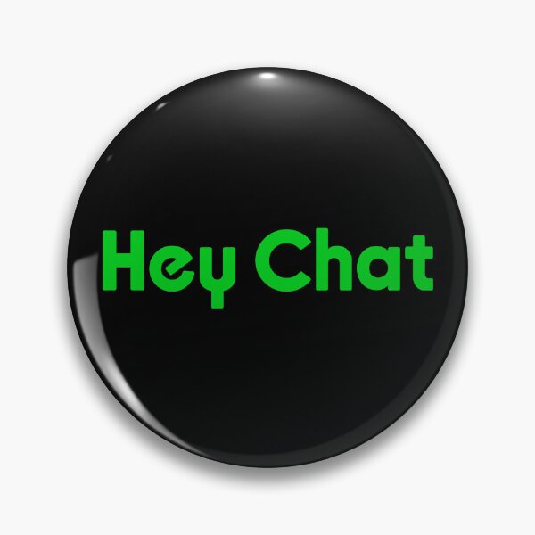 Artikelvorschau, Hey Chat, grüne Livestreamer-Memes entworfen und verkauft von Memes N Lore .