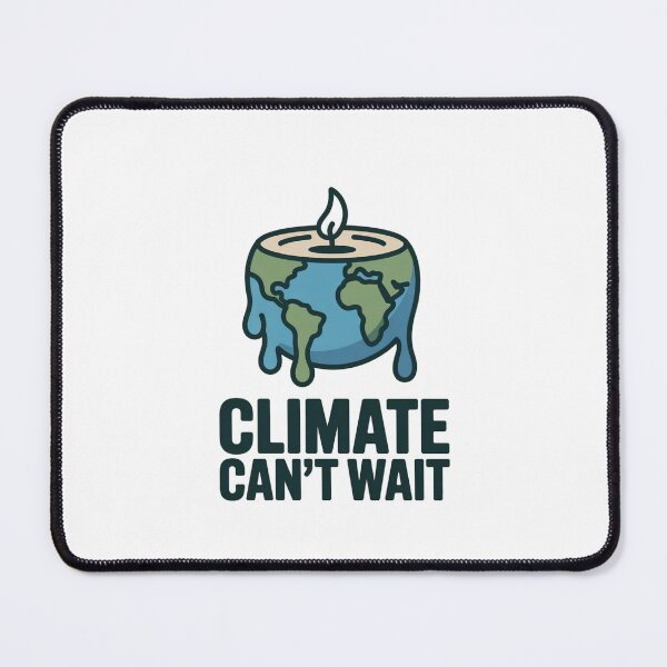 Item preview, Climate Can’t Wait Act Now designed and sold by Avenius Graphics.