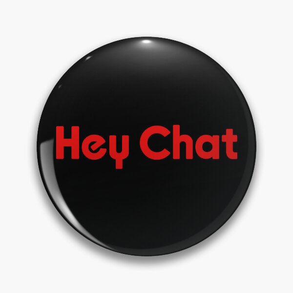 Artikelvorschau, Hey Chat, rote Livestreamer-Memes entworfen und verkauft von Memes N Lore .