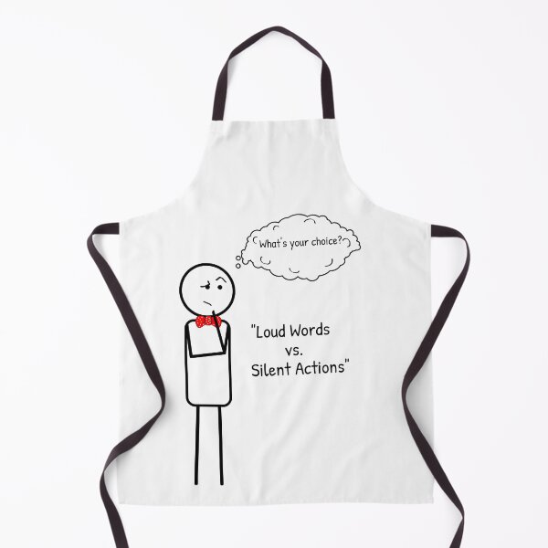Item preview, Loud Words vs Silent Action - such a common situation these days. designed and sold by ThinkMan.