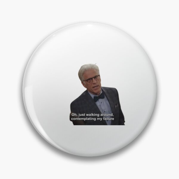 Item preview, funny the good place michael relatable meme fail designed and sold by fish tank shop .