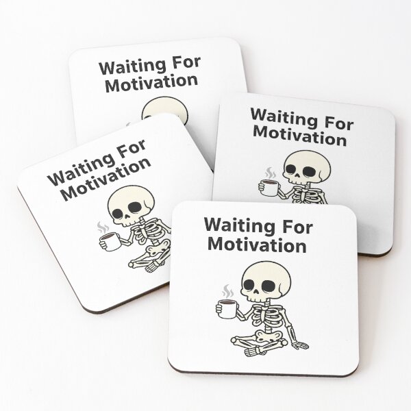 Item preview, Waiting For Motivation designed and sold by DRAINEDDSGN.