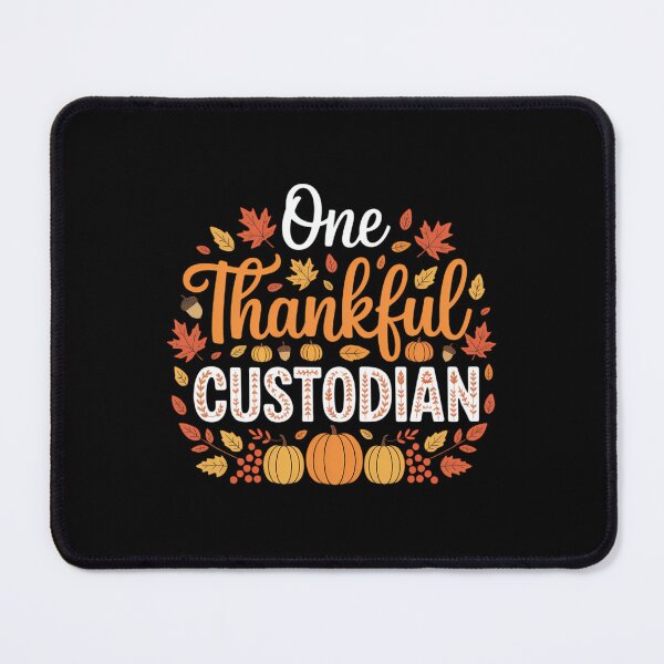 Item preview, One Thankful Custodian Funny Fall Autumn Thanksgiving designed and sold by LeeEvans222.
