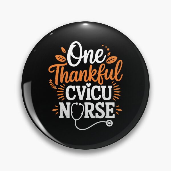 Item preview, One Thankful CVICU Nurse Fall Thanksgiving Autumn designed and sold by LeeEvans222.