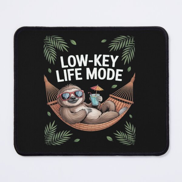 Item preview, Low-Key Life Mode designed and sold by Vastingan.