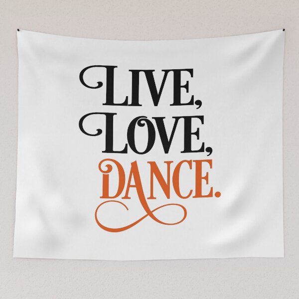 Item preview, Live, love, dance designed and sold by Vectorqueen.