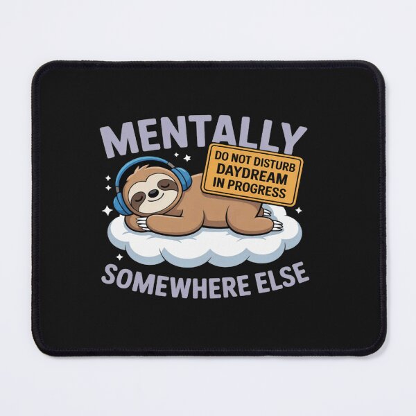 Item preview, Mentally Somewhere Else Cute Sloth Daydreaming designed and sold by Vastingan.