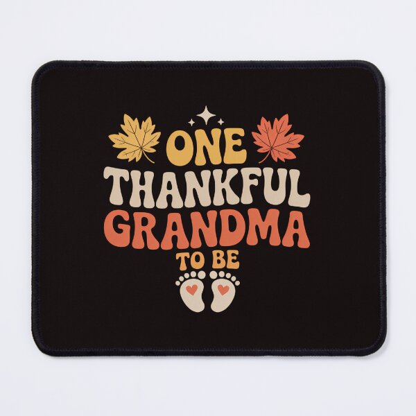 Item preview, One Thankful Grandma To Be designed and sold by JonBarnes22.