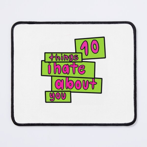 Item preview, 10 things I hate about you designed and sold by belleveitch.