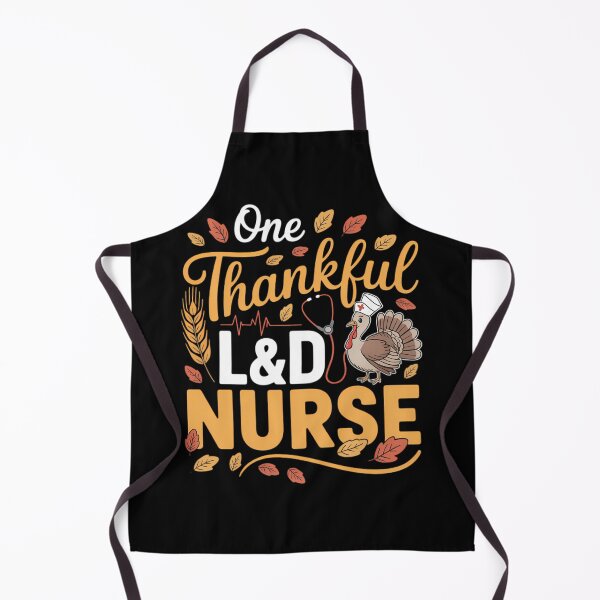 Item preview, One Thankful L&D Nurse Thanksgiving Day Nurse Turkey designed and sold by JulienAureo.