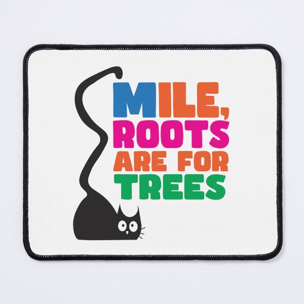 Item preview, Roots Are for Trees Nomad tck Design designed and sold by Sarcastic designs.