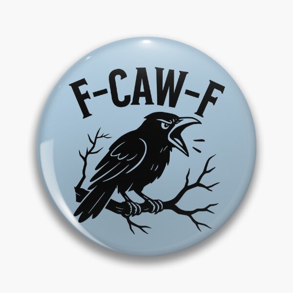 Item preview, F-CAW-F Black Crow Raven Caw Pun Joke Funny Saying designed and sold by NosandEdgy.