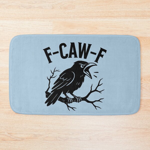 Item preview, F-CAW-F Black Crow Raven Caw Pun Joke Funny Saying designed and sold by NosandEdgy.