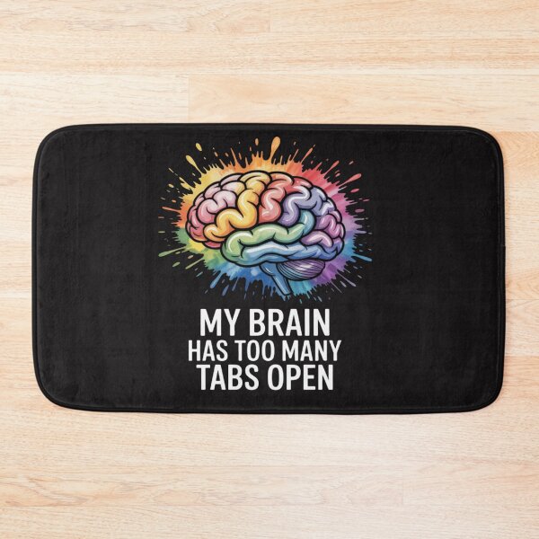 Item preview, My Brain Has Too Many Tabs Open ADHD Is Awesome designed and sold by Ikwalima.