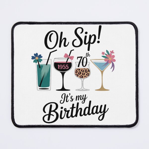Item preview, Oh Sip It's My Birthday Wine 70th Bday Funny Drinking Party designed and sold by Ikwalima.