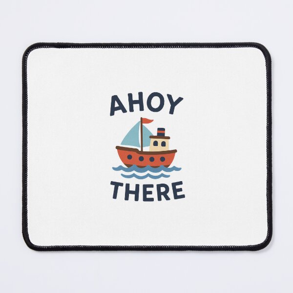 Item preview, Ahoy There designed and sold by Travel Bug Crew.