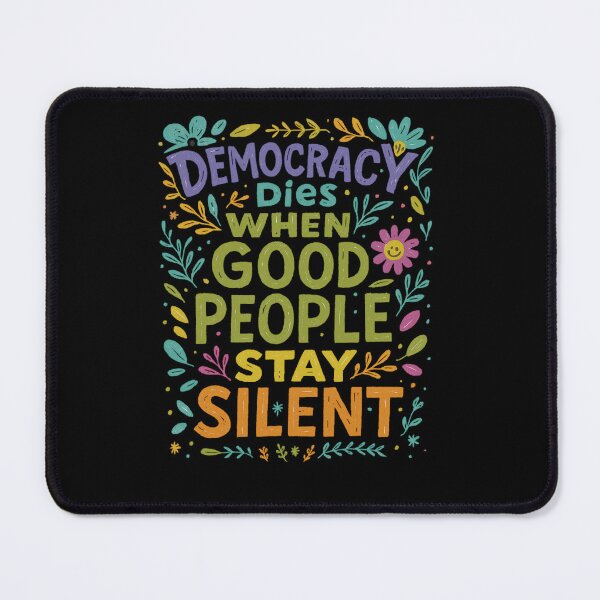 Item preview, Democracy Dies When Good People Stay Silent No Kings protest march Shirt designed and sold by YourgiftShop.