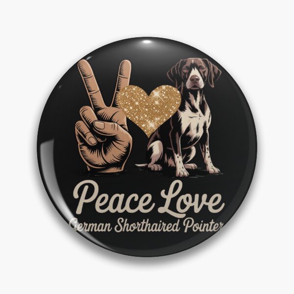 Item preview, Peace Love GSP German Shorthaired Pointer Dog Lover designed and sold by ArnethiaHoward.