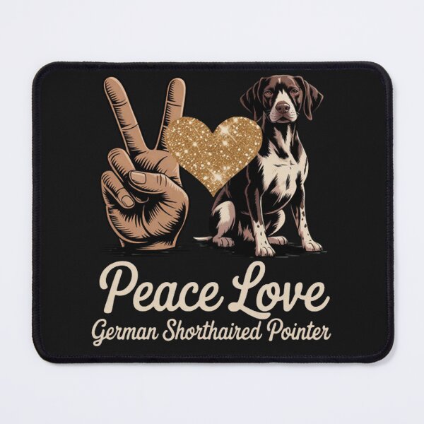 Item preview, Peace Love GSP German Shorthaired Pointer Dog Lover designed and sold by ArnethiaHoward.