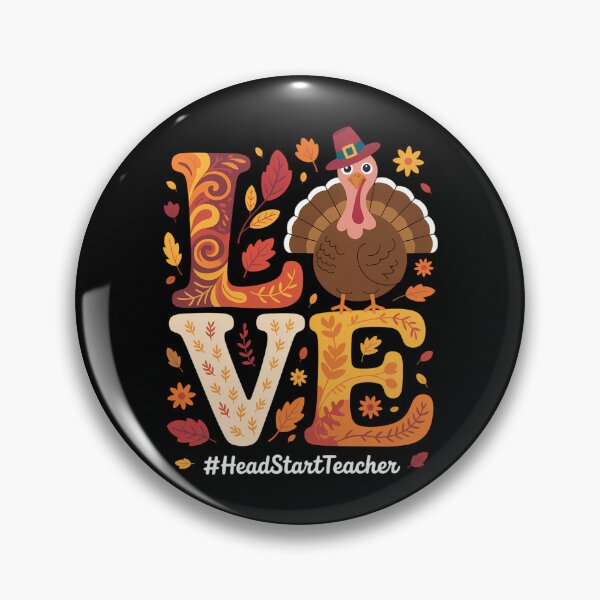 Item preview, Love Turkey Thanksgiving Head Start Teacher Fall Autumn designed and sold by Bandikonsalez.