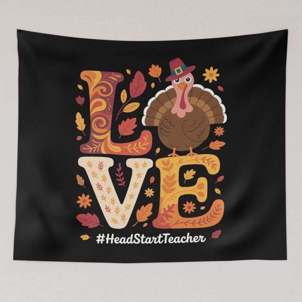 Item preview, Love Turkey Thanksgiving Head Start Teacher Fall Autumn designed and sold by Bandikonsalez.