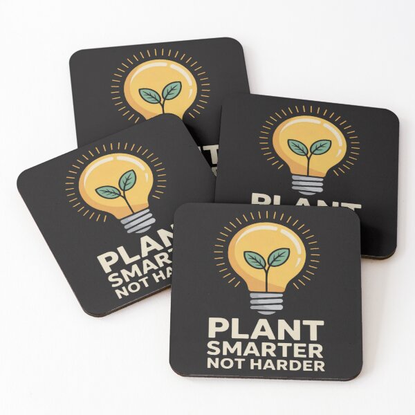 Item preview, Plant Smarter, Not Harder Eco Friendly designed and sold by ChrisRhea8h.