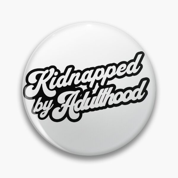 Item preview, Kidnapped by Adulthood designed and sold by Recall Threads.