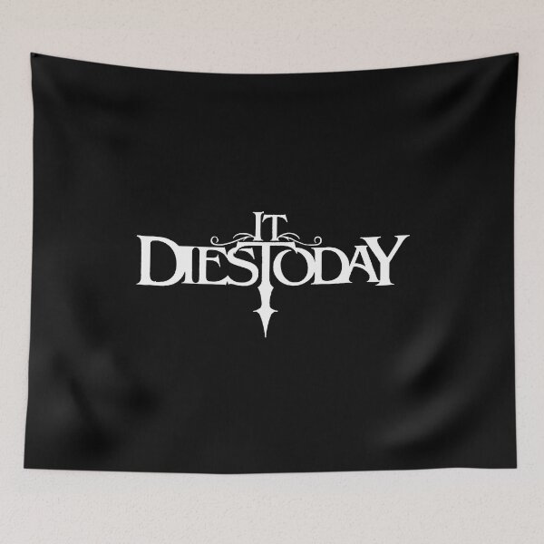 Item preview,  It Dies Today designed and sold by Jaykioboer.