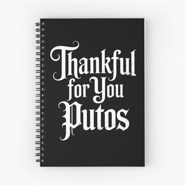 Artikelvorschau, Dankbar für dich, Putos, Thanksgiving, Cholo-Witz entworfen und verkauft von ValerieRodrigue.