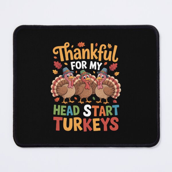 Item preview, Thankful For My Head Start Turkeys Cute Thanksgiving Teacher designed and sold by ValerieRodrigue.