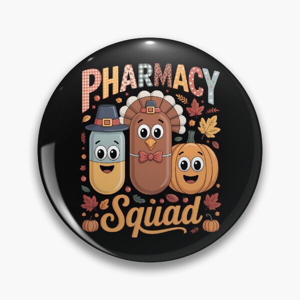 Item preview, Pharmacy Squad Turkey Pumpkin Pilgrim Pills Thanksgiving Day designed and sold by KingsLife1994.