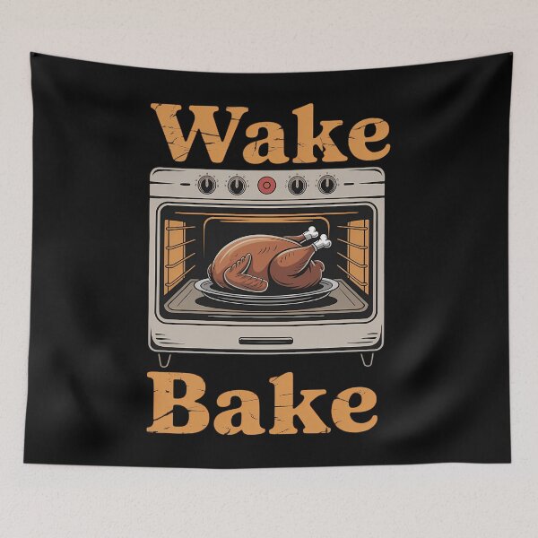 Item preview, Thanksgiving Wake And Bake Funny Turkey Day designed and sold by Sunset4Bones.
