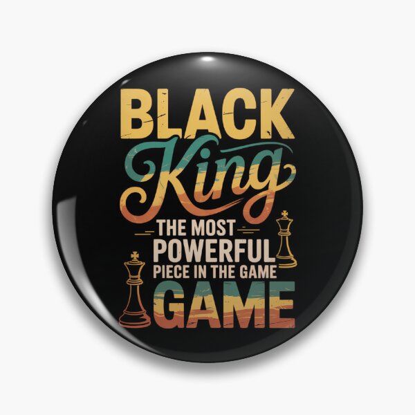Item preview, Black King The Most Powerful Piece in The Game Men Boy designed and sold by TrinaEspinoza.