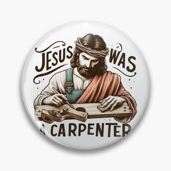 Item preview, Jesus Was A Carpenter sticker, decal designed and sold by maximinano100k.